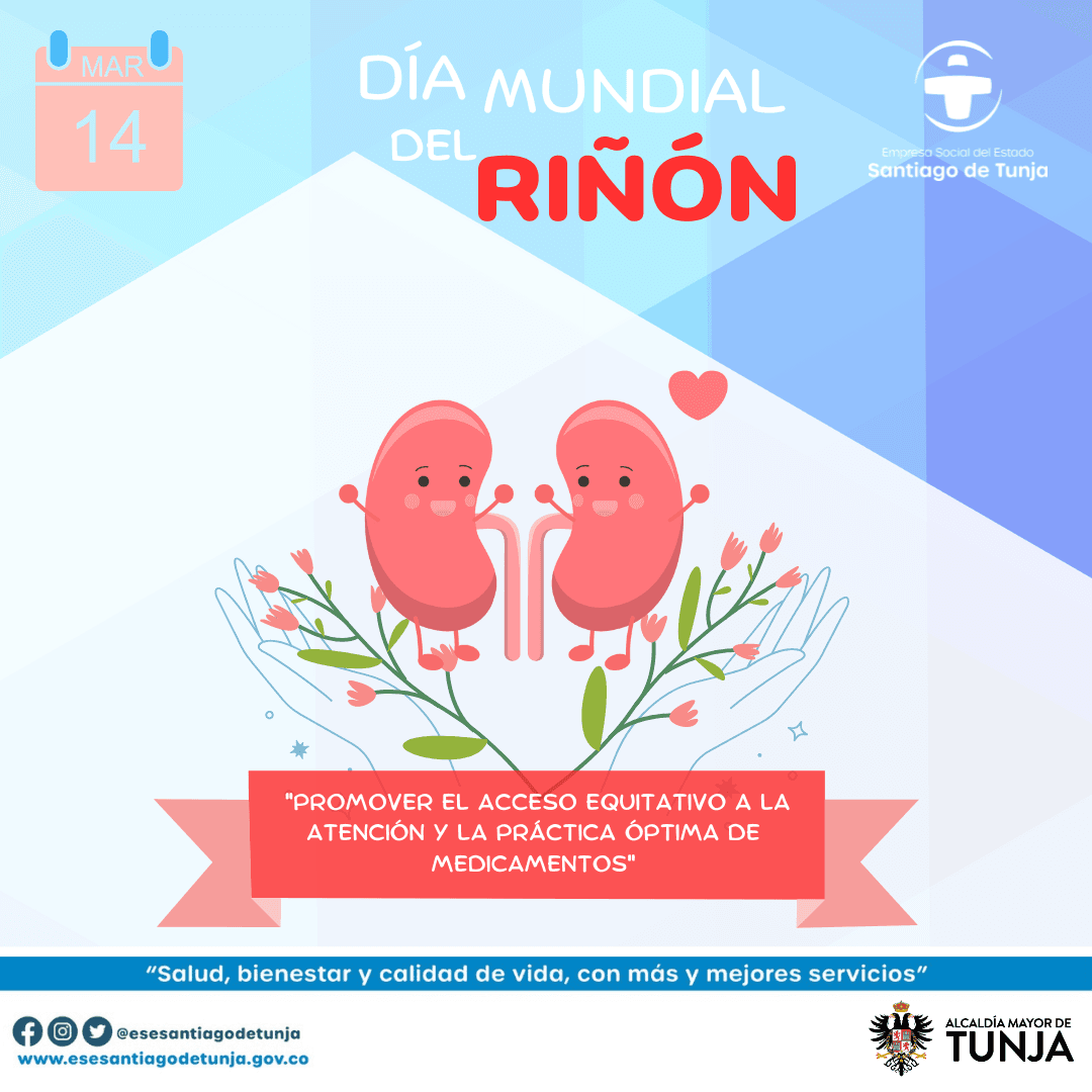 Día Mundial del Riñón – E.S.E. SANTIAGO DE TUNJA